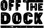 OffTheDock